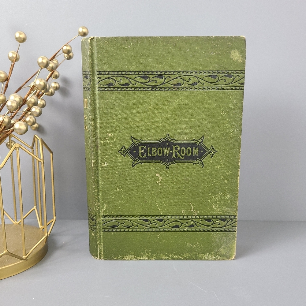 Elbow-Room A Novel Without A Plot Max Adeler Arthur B. Frost 1876 Antique Book